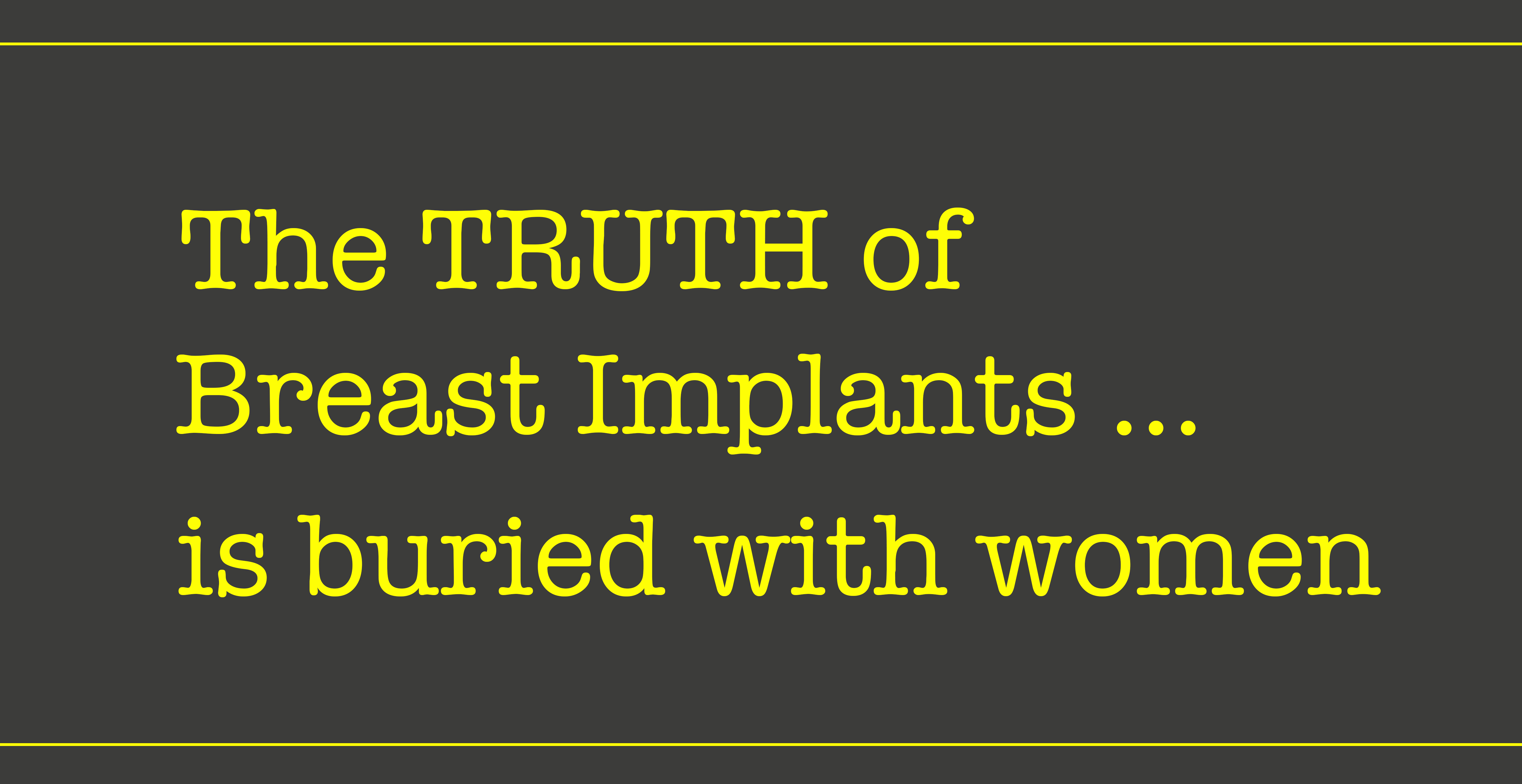 TRUTH OF IMPLANTS BURIED